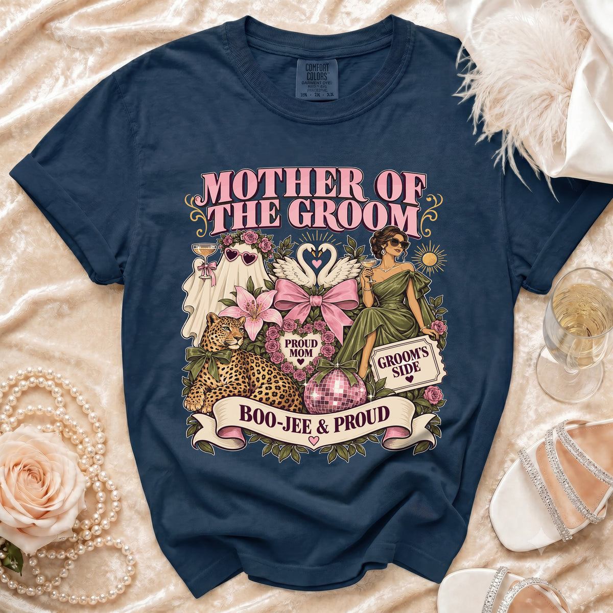 Navy t-shirt with "Mother of the Groom," "Proud Mom," and "Boo-Jee & Proud" text.