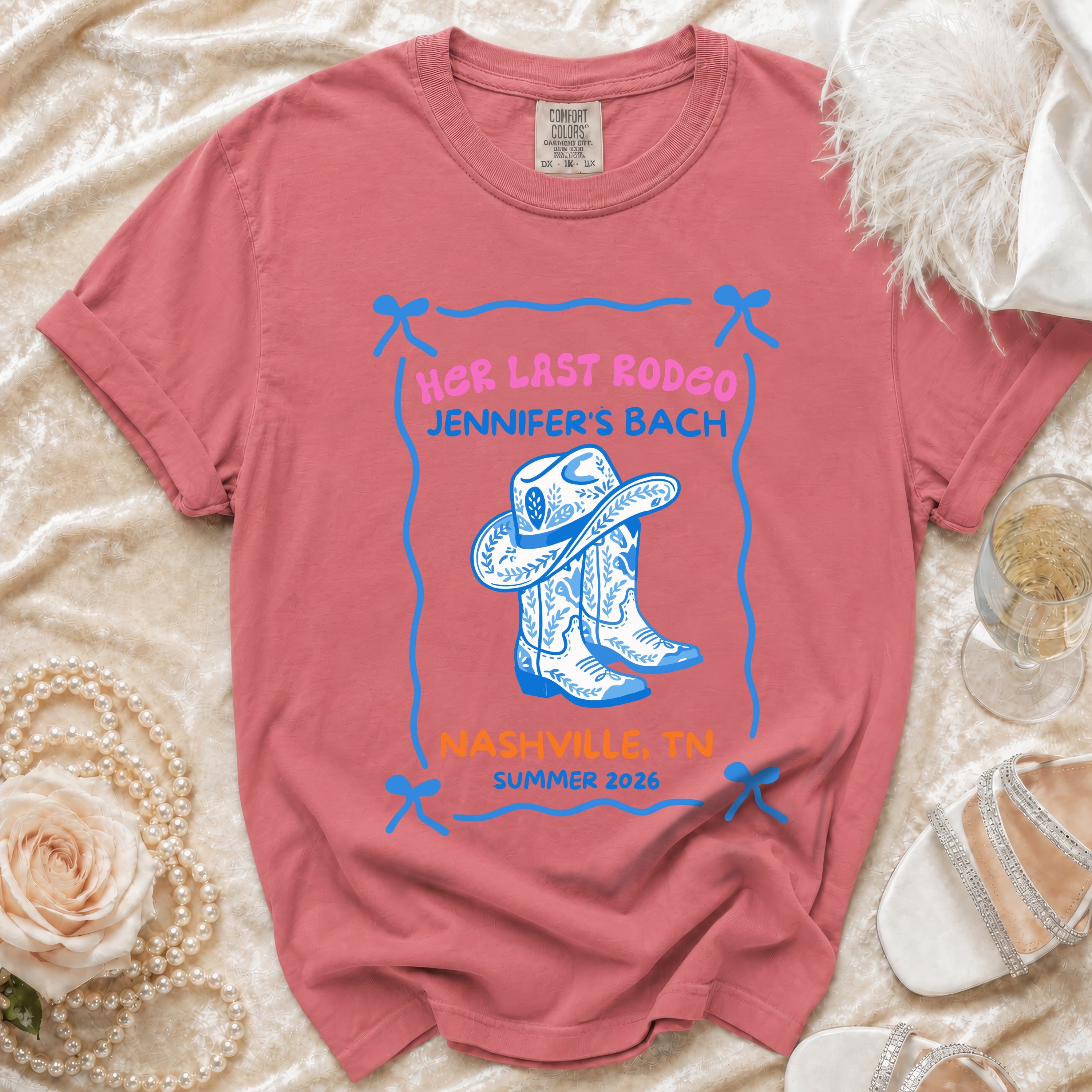 T-shirt with "Her Last Rodeo Jennifer's Bach Nashville, TN Summer 2026" text.