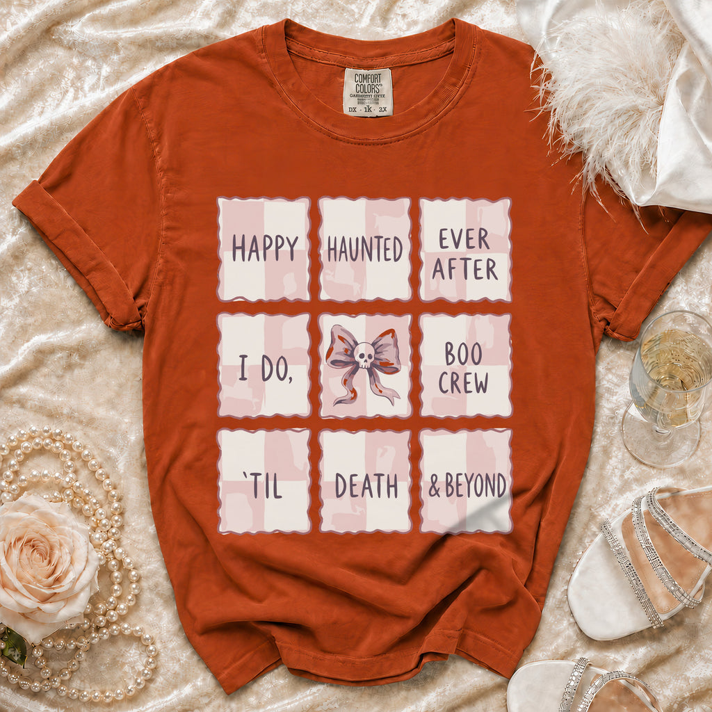 Orange t-shirt with "Happy Haunted", "Ever After", "I Do,", "Boo Crew", "'Til Death & Beyond" text.