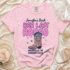 Pink t-shirt with "Jennifer's Bach Her Last Rodeo Nashville, TN Summer 2026" text.