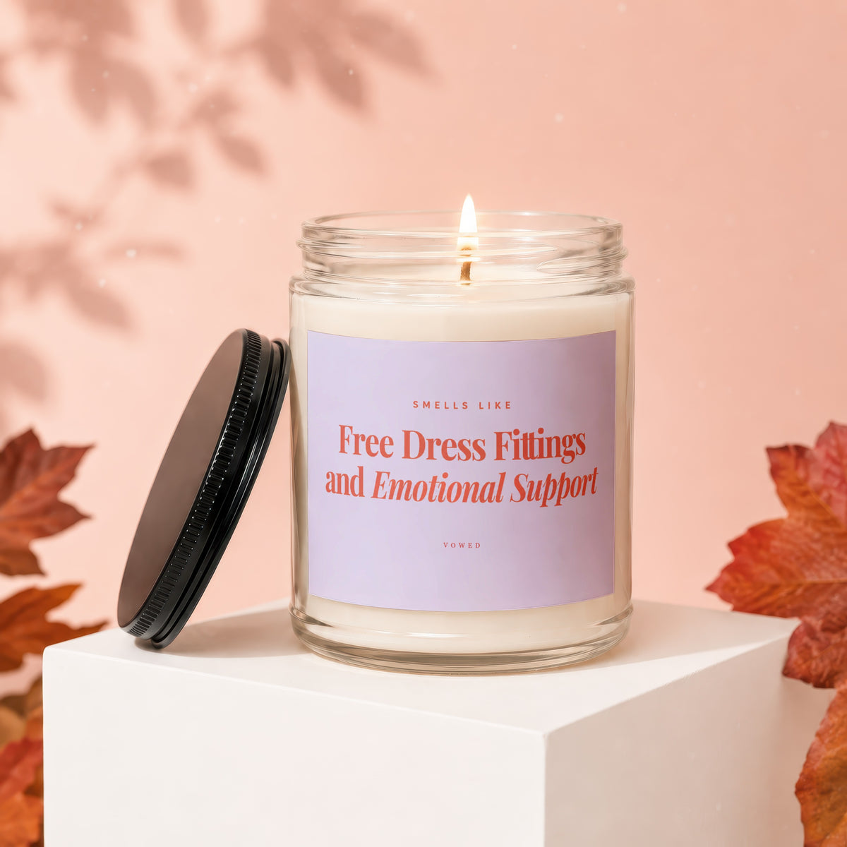 Scented candle "Free Dress Fittings and Emotional Support" by Vowed.