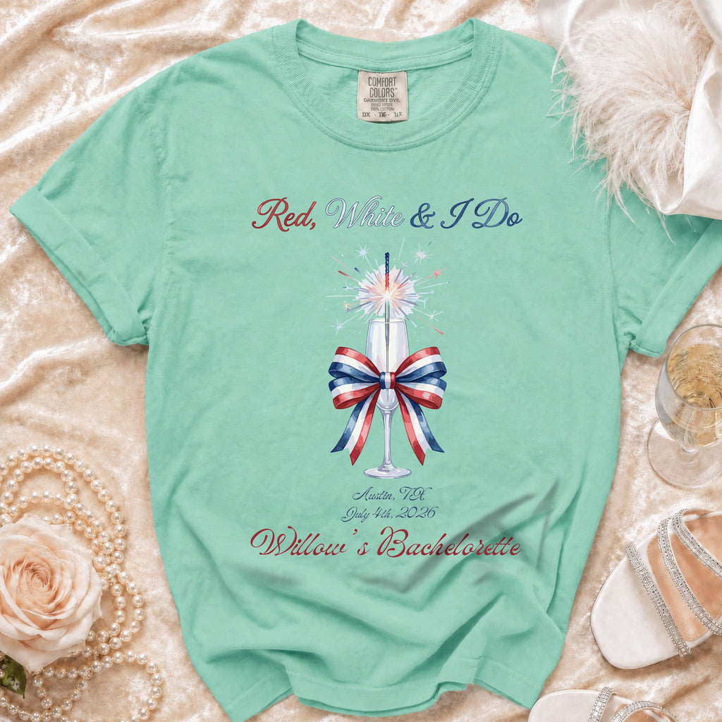 Mint green t-shirt with "Red, White & I Do" and bachelorette details.
