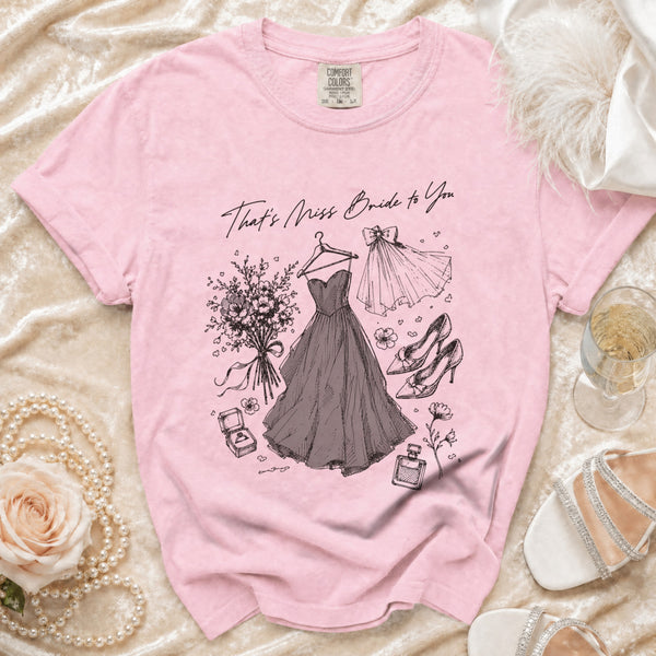 That's Miss Bride To You T-Shirt in Blossom