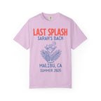 Light purple t-shirt with "Last Splash Sarah's Bach Malibu, CA Summer 2026" text and palm fronds.