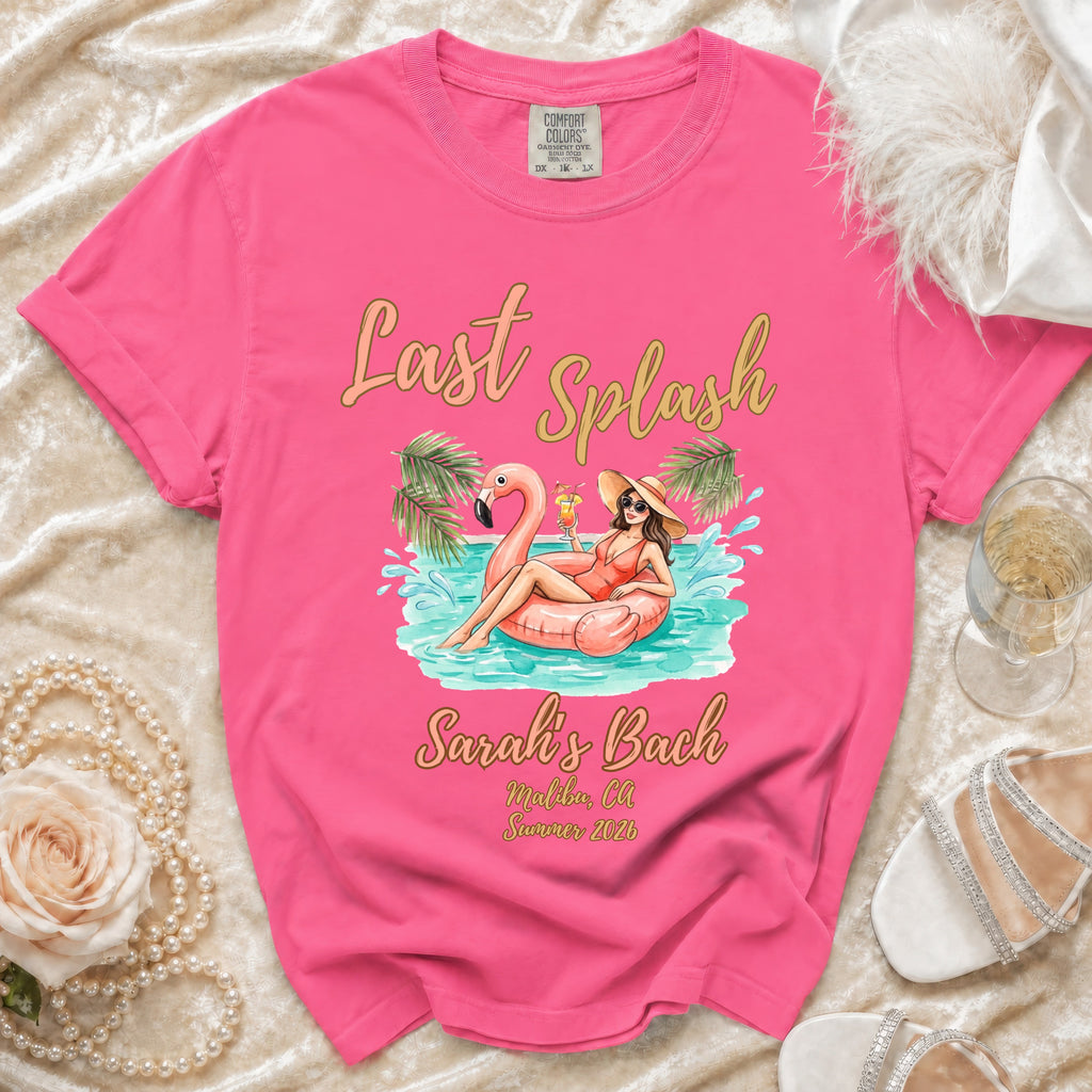 Pink t-shirt with "Last Splash Sarah's Bach Malibu, CA Summer 2026" and flamingo graphic.