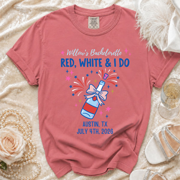 Willow's Bachelorette: Red, White & I Do T-Shirt in Watermelon