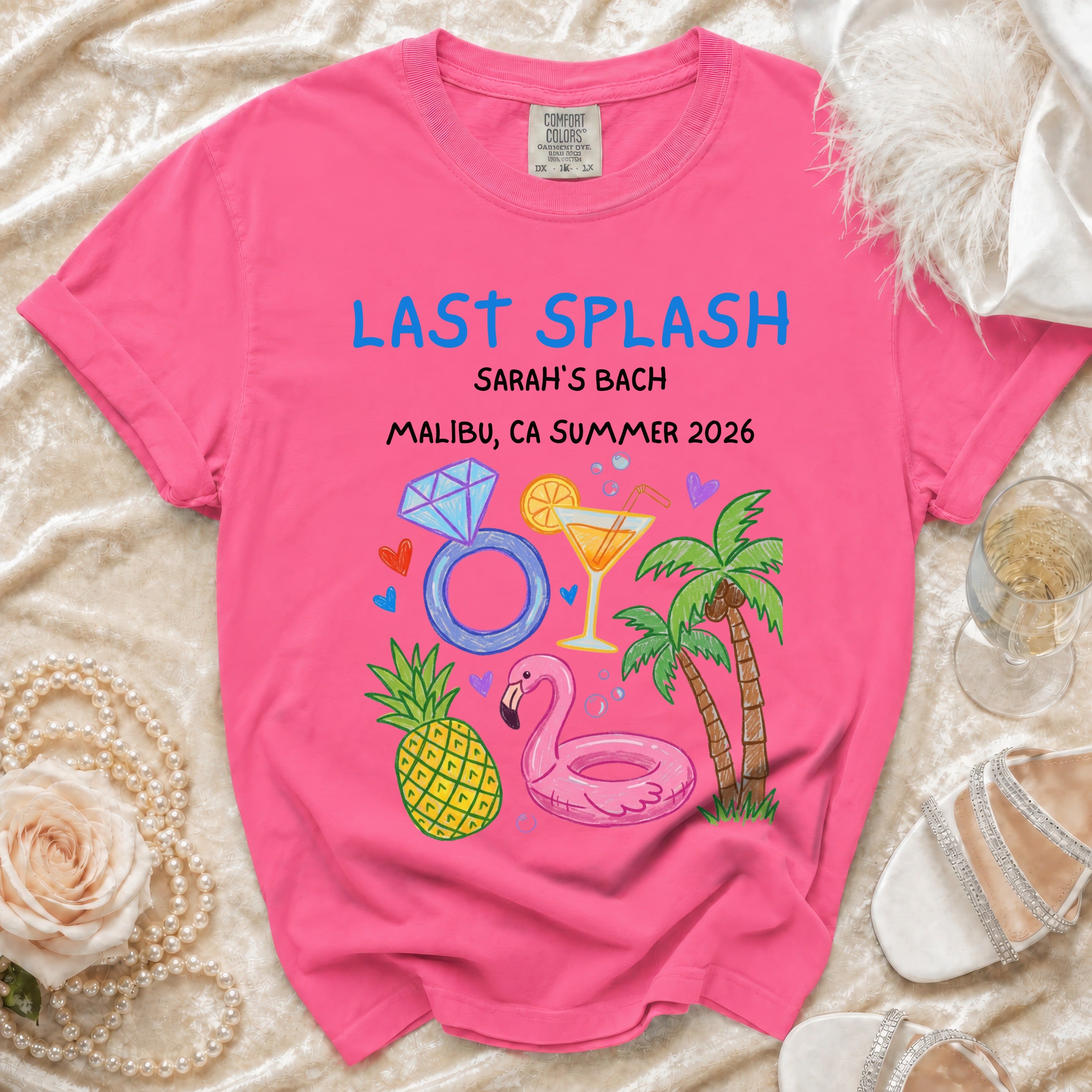 Pink t-shirt with "Last Splash Sarah's Bach Malibu, CA Summer 2026" and graphics.