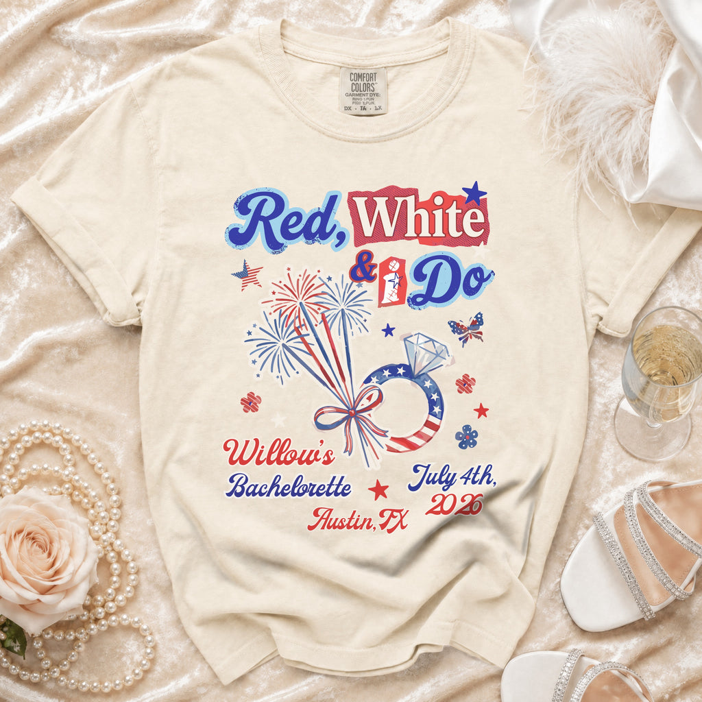 T-shirt for Willow's Bachelorette party with "Red, White & Do" text.