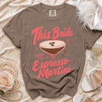 Brown t-shirt with "This Bride Needs an Espresso Martini" graphic and a martini glass.