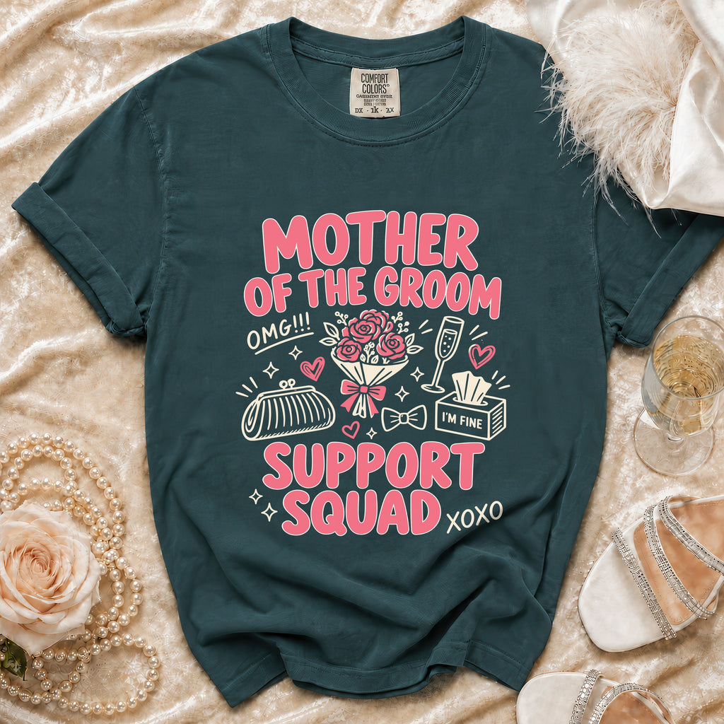 Dark green t-shirt with "Mother of the Groom Support Squad" text and graphics.