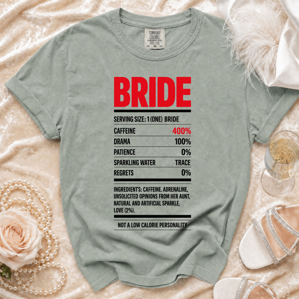 Bride t-shirt with "Serving Size: 1 (one) Bride" nutrition facts.