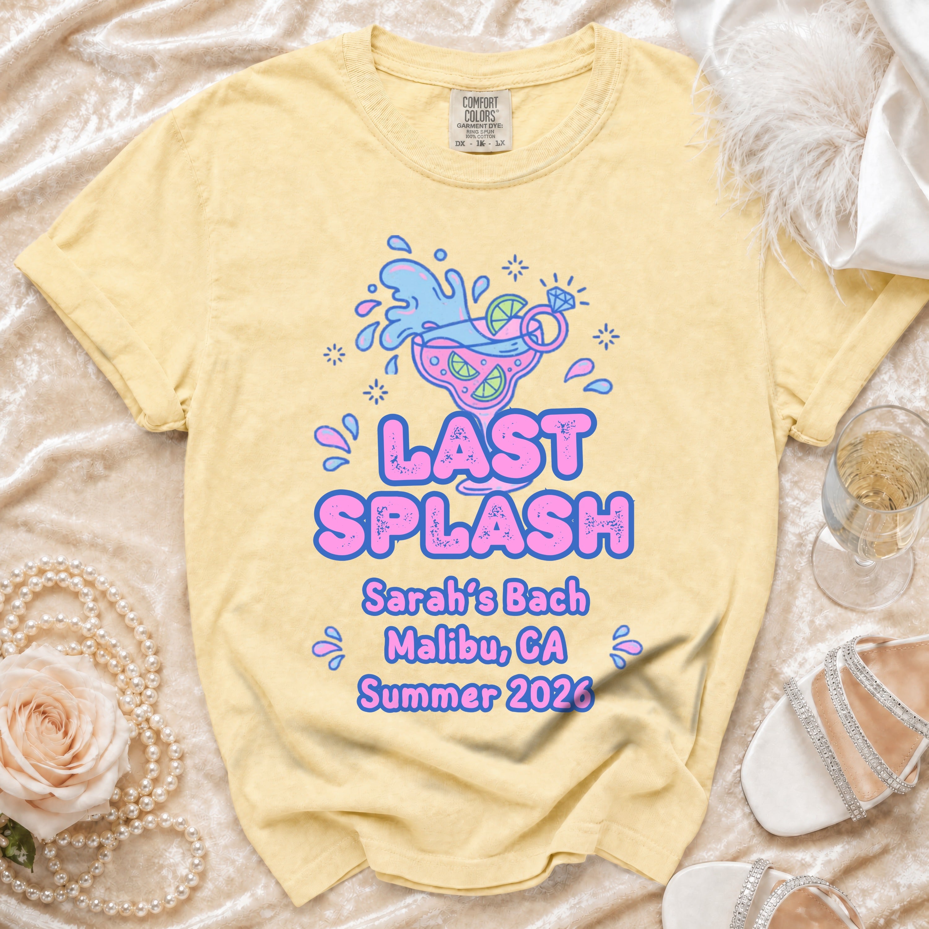 Yellow t-shirt with "Last Splash Sarah's Bach Malibu, CA Summer 2026" design.