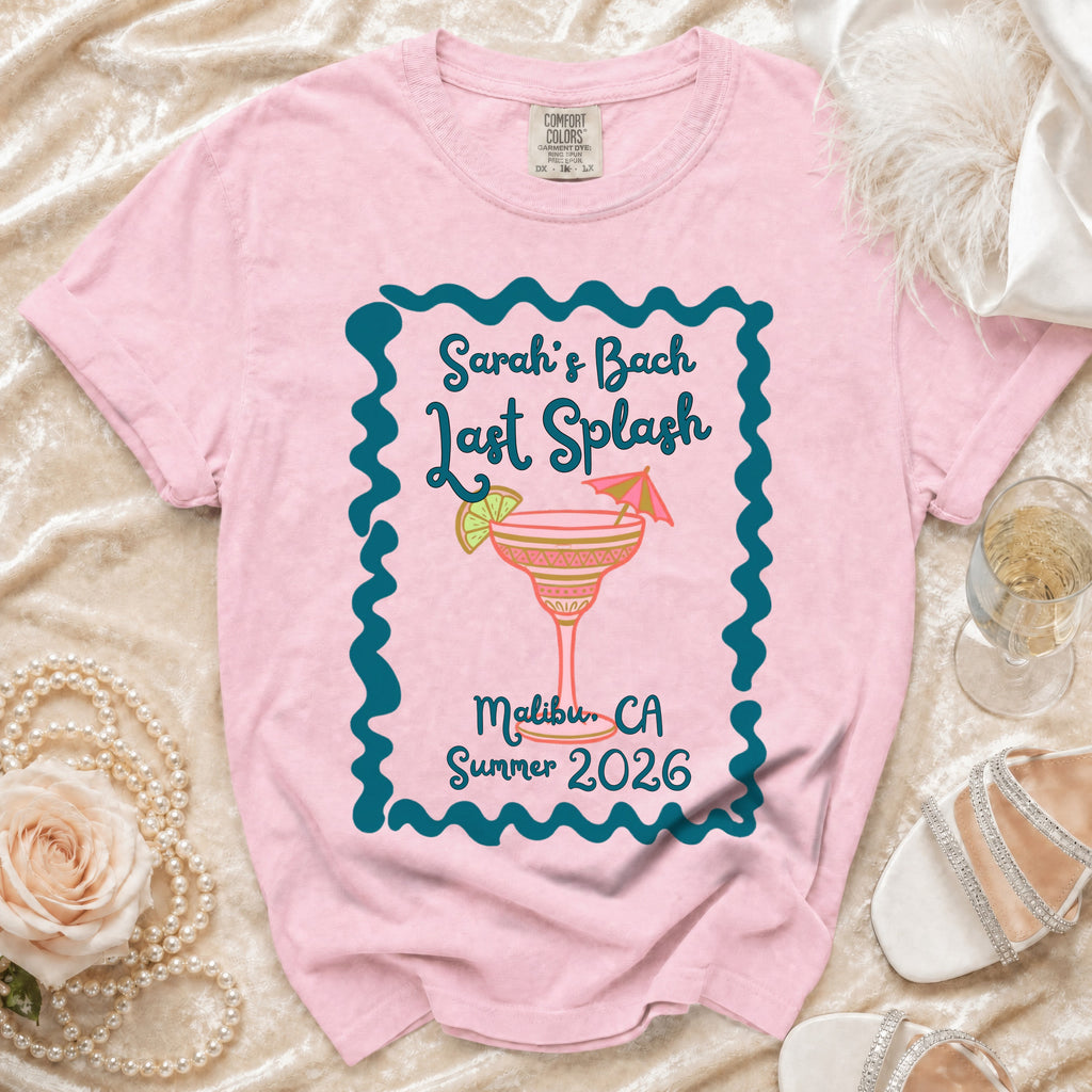 Pink t-shirt with "Sarah's Bach Last Splash Malibu, CA Summer 2026" and a margarita graphic.