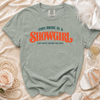 Grey t-shirt reading "This Bride Is A Showgirl Last Dance Before The Aisle".