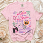 Pink t-shirt with "Mother of the Bride" design and the quote "I raised the Bride, now I'm raising hell."