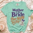 Seafoam green t-shirt with "Mother of the Bride Boo-tifully Handling It!" text and ghost graphic.