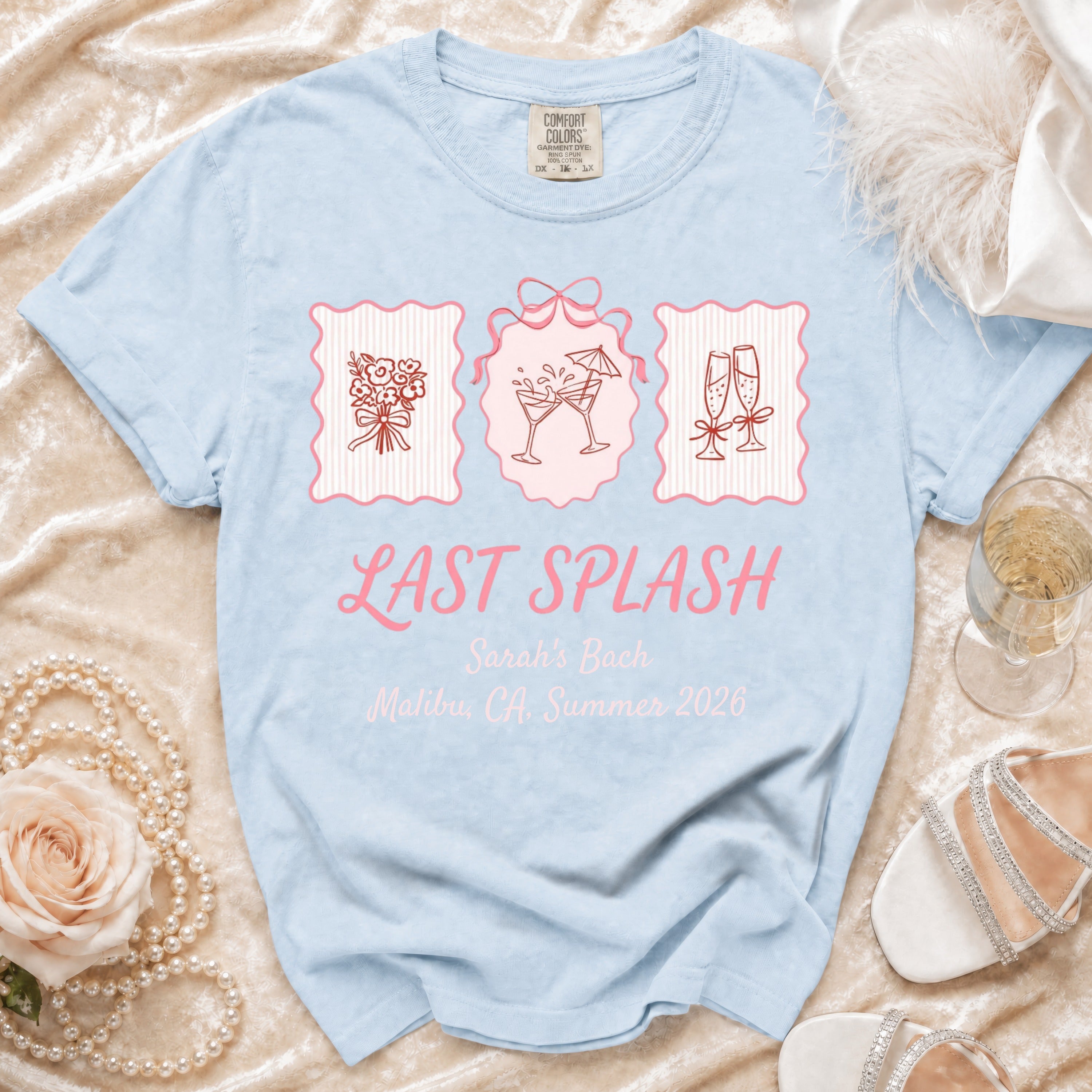 Light blue t-shirt with "Last Splash Sarah's Bach Malibu, CA, Summer 2026" and icons.