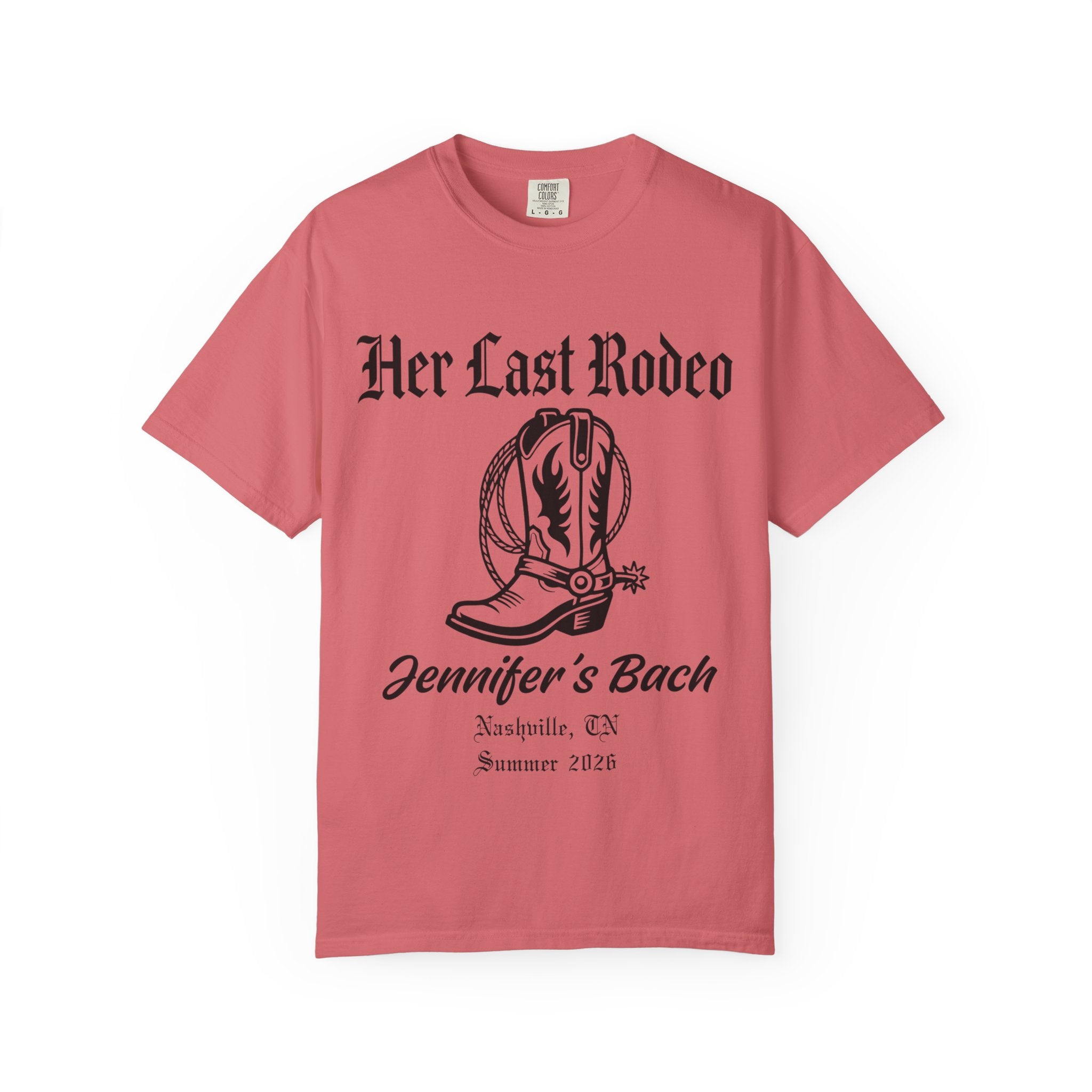 Coral t-shirt with "Her Last Rodeo" and cowboy boot graphic.