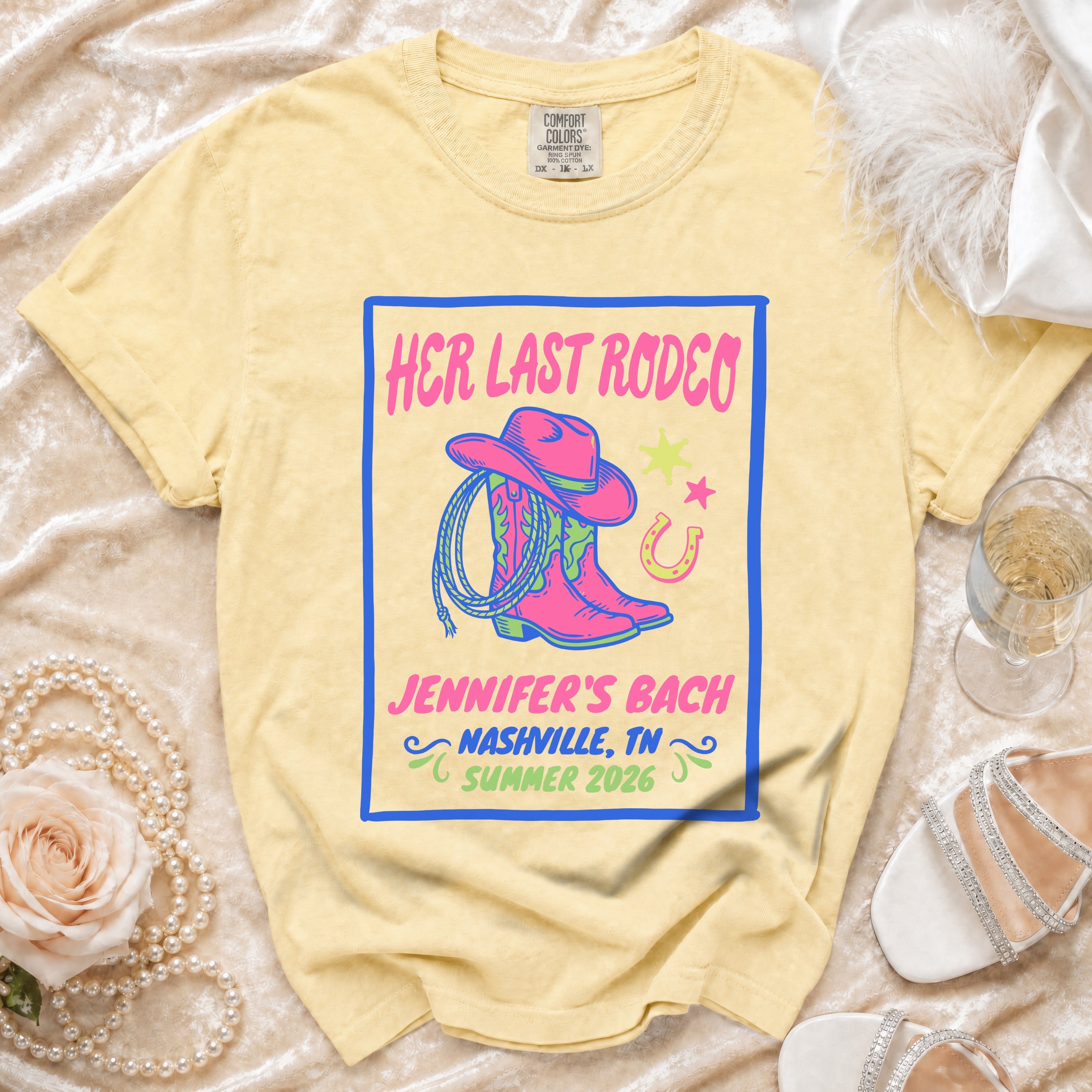 Yellow t-shirt with "Her Last Rodeo" and "Jennifer's Bach Nashville, TN Summer 2026" design.
