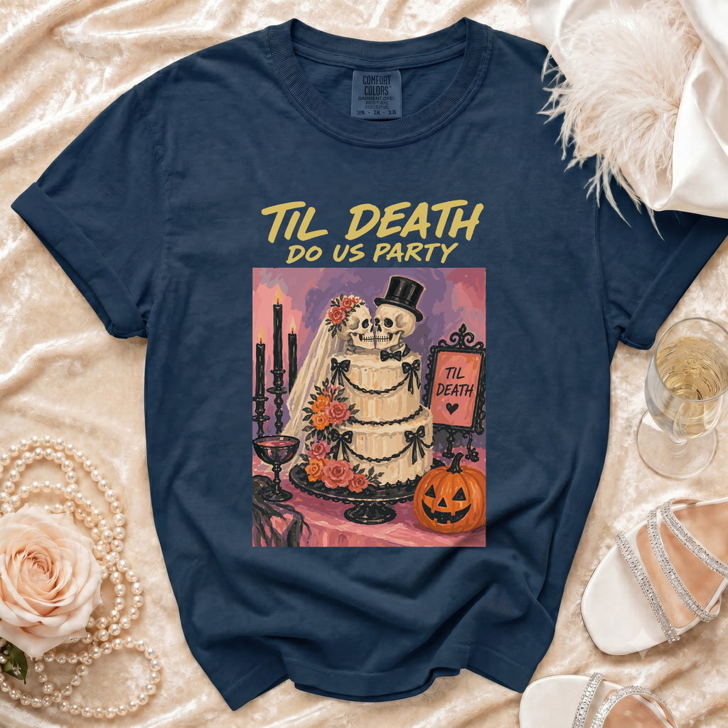 Navy t-shirt with "Til Death Do Us Party" text and skeleton couple graphic.