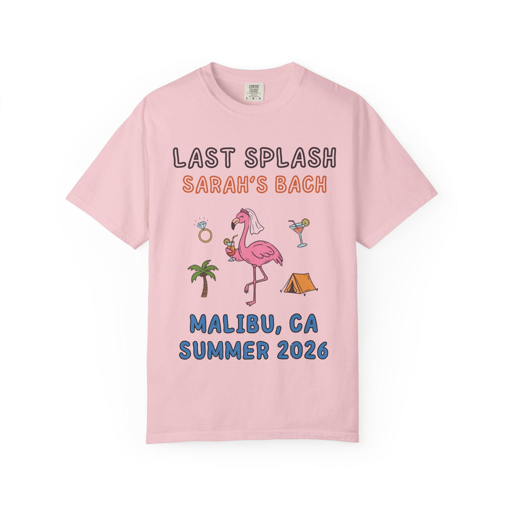 Pink t-shirt with "Last Splash Sarah's Bach Malibu, CA Summer 2026" and graphics.