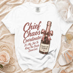 White t-shirt with "Chief Chaos Coordinator" text and a champagne bottle labeled "Maid of Honor".