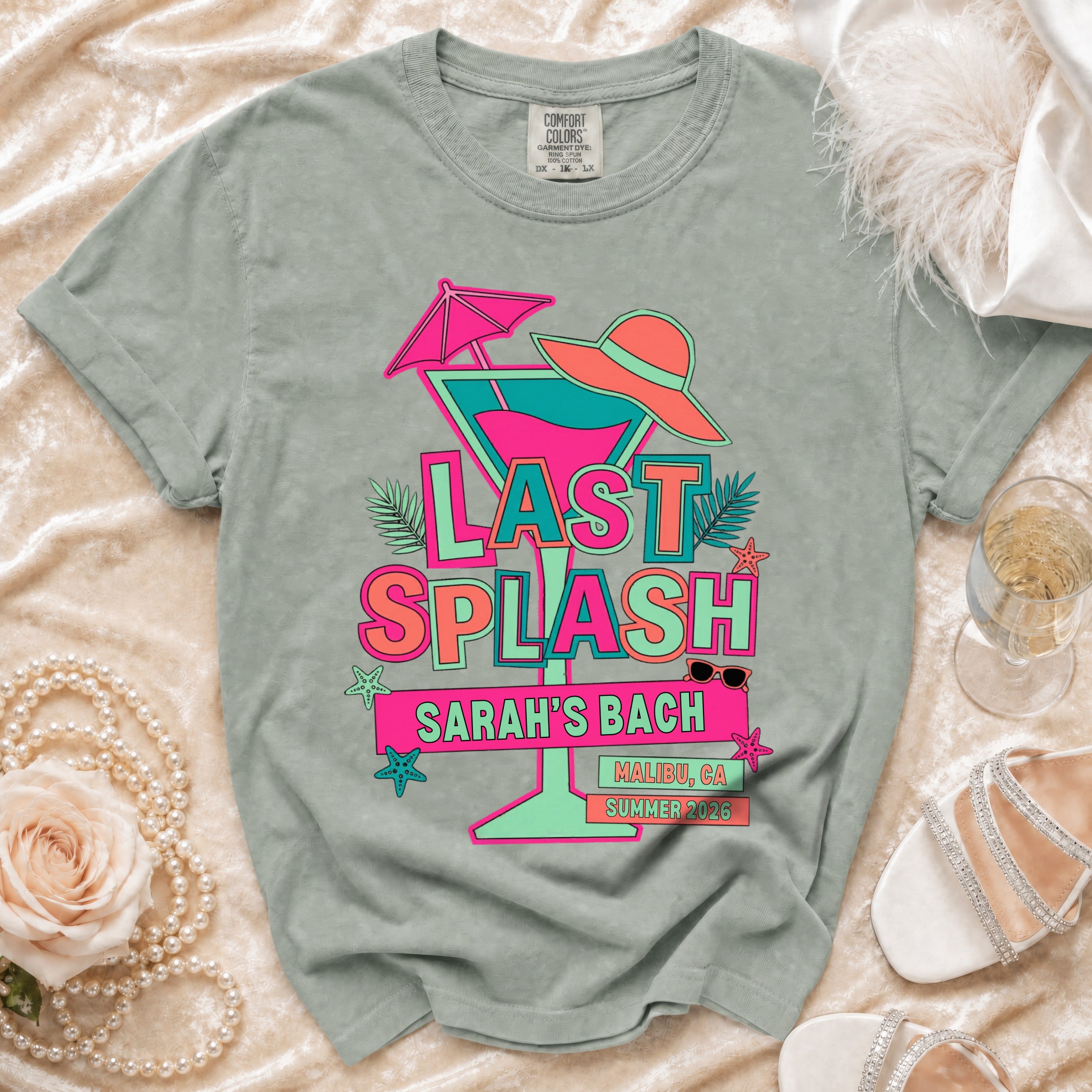 "Last Splash" graphic tee with "Sarah's Bach Malibu, CA Summer 2026" text.