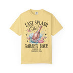 Yellow t-shirt with "Last Splash Sarah's Bach Malibu CA Summer 2026" text.