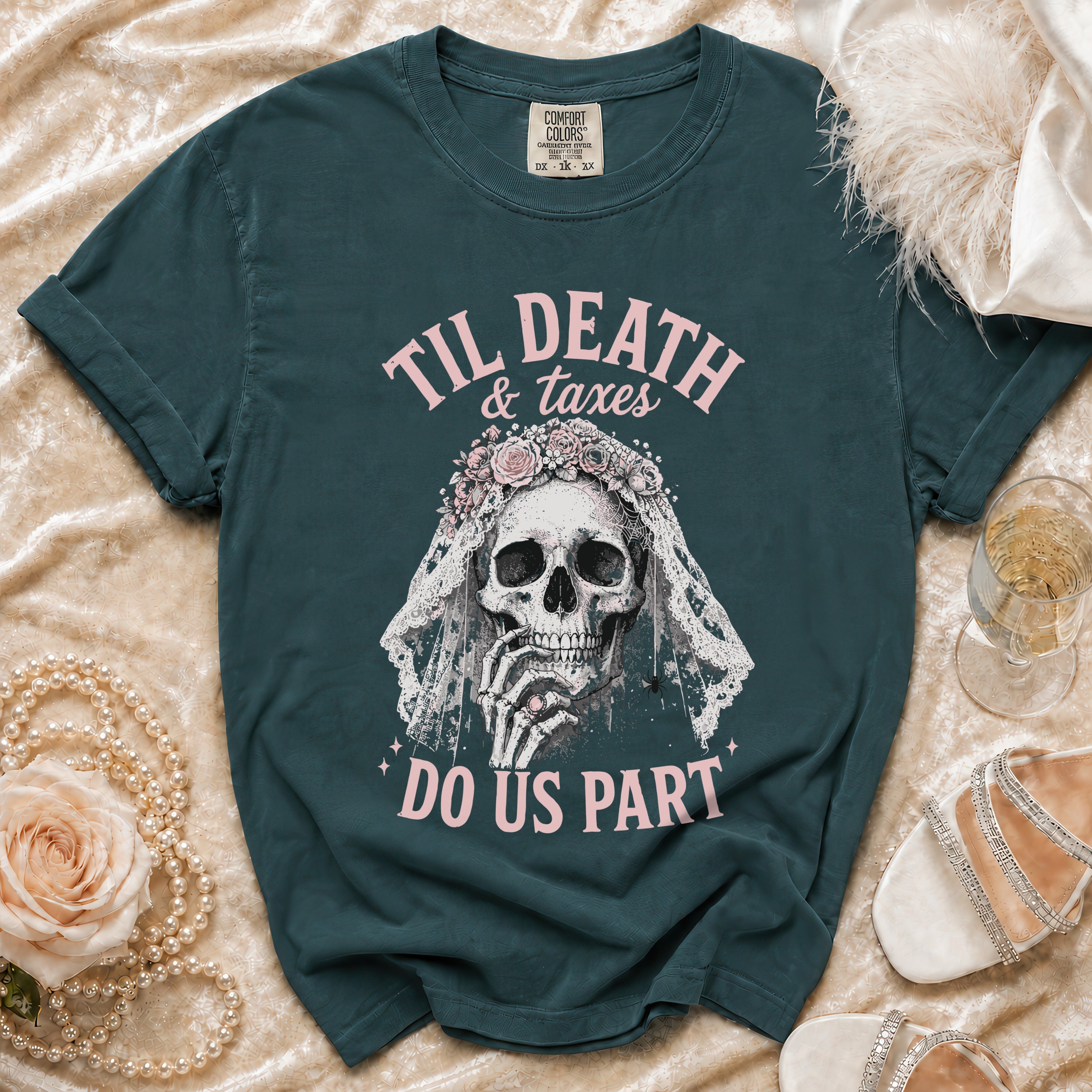 Green t-shirt with skull bride graphic and text "Til Death & taxes do us part".