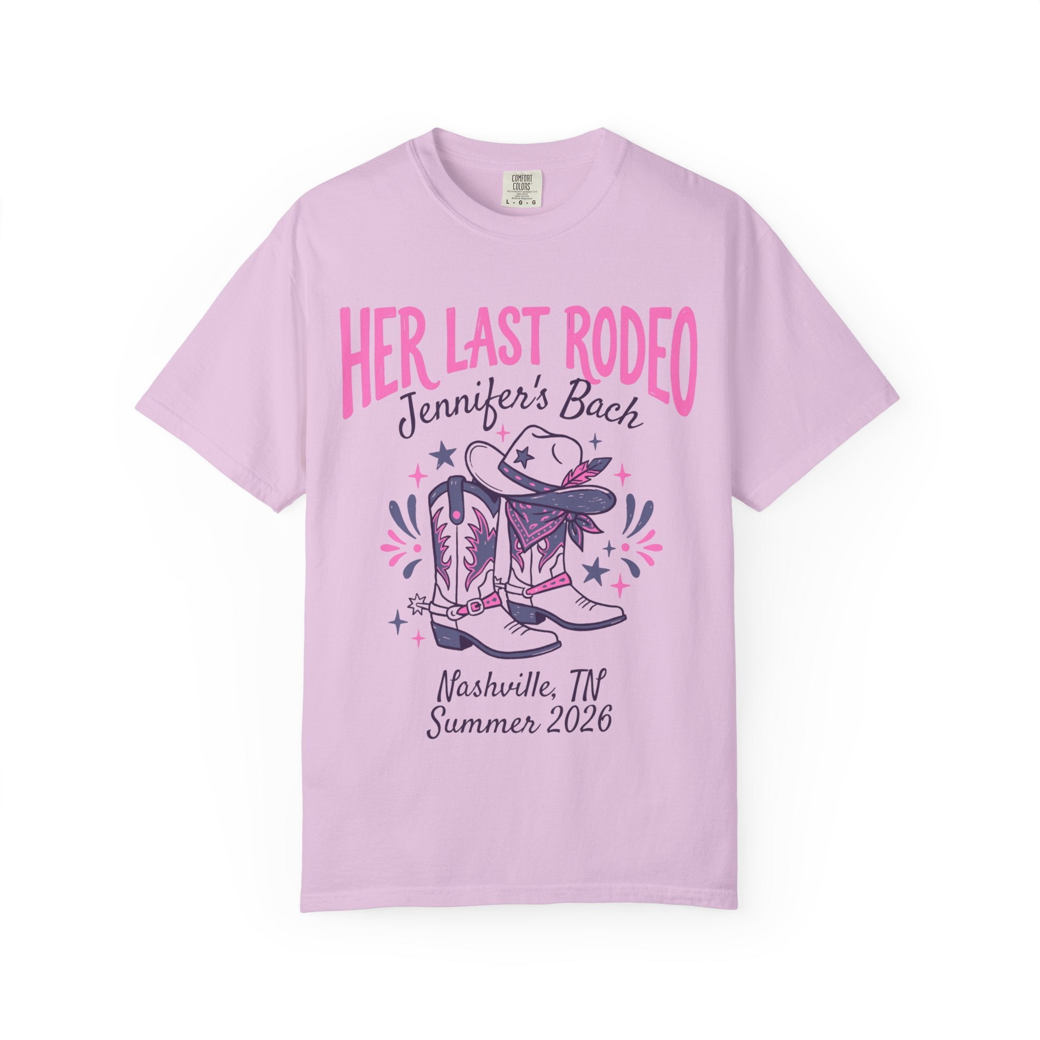 Pink t-shirt with "Her Last Rodeo" text, cowboy boots, and Nashville, TN Summer 2026.