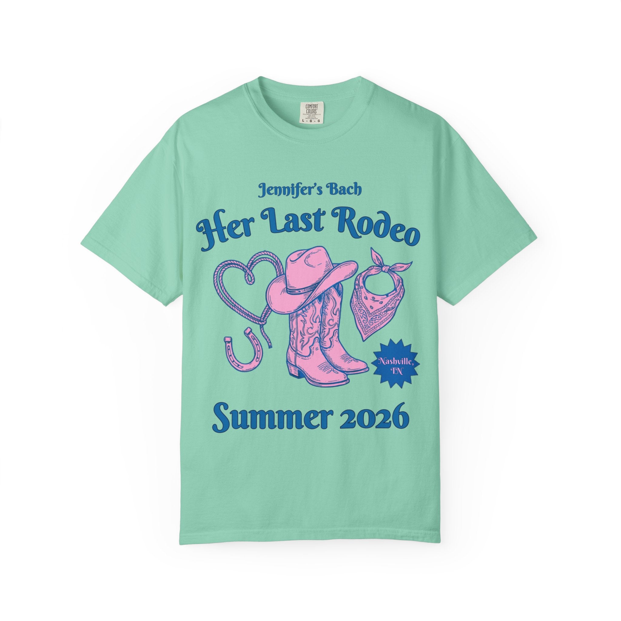 Teal t-shirt for "Jennifer's Bach: Her Last Rodeo" with cowboy boots, hat, and bandana.
