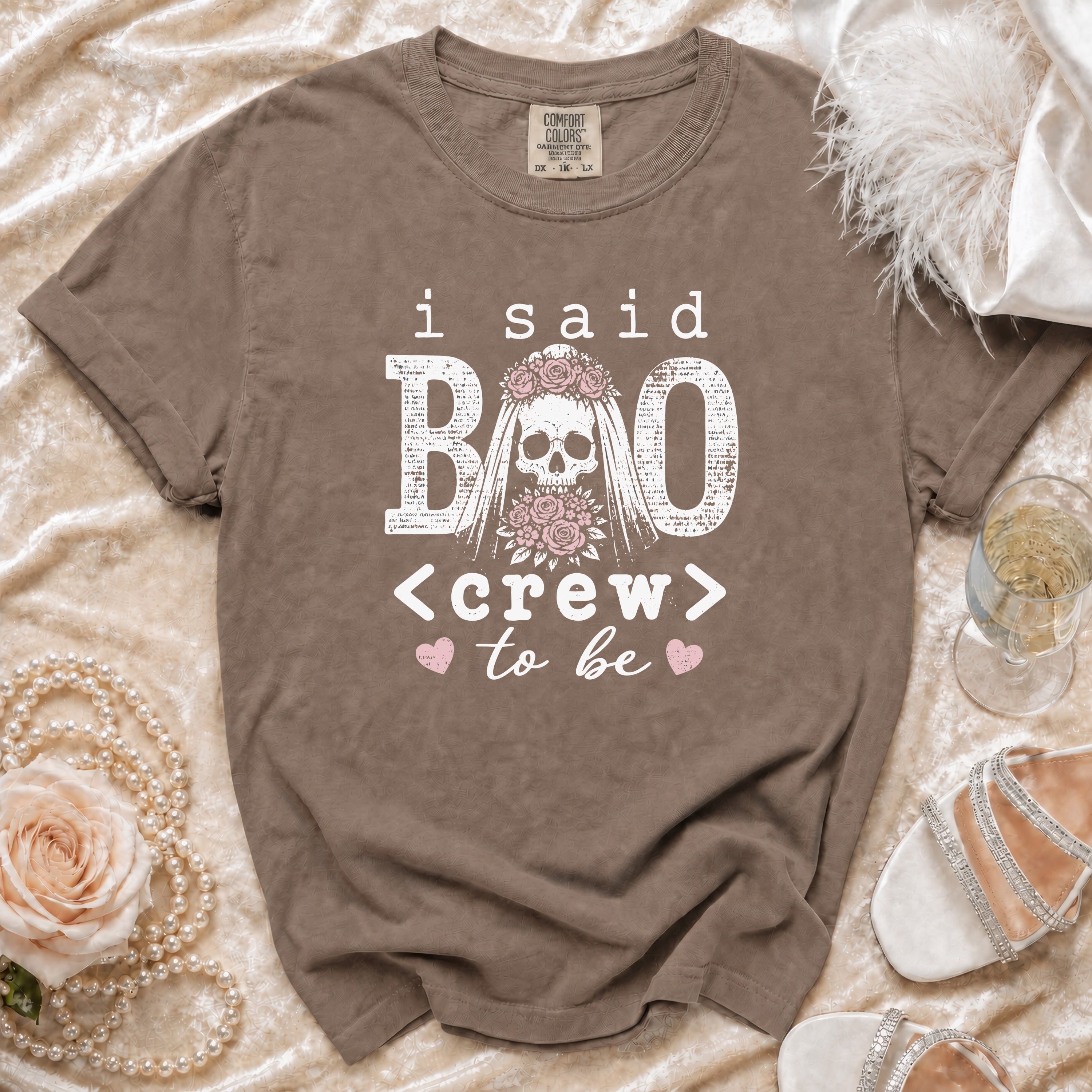Brown t-shirt with "I said BOO <crew> to be" text and skull bride graphic.