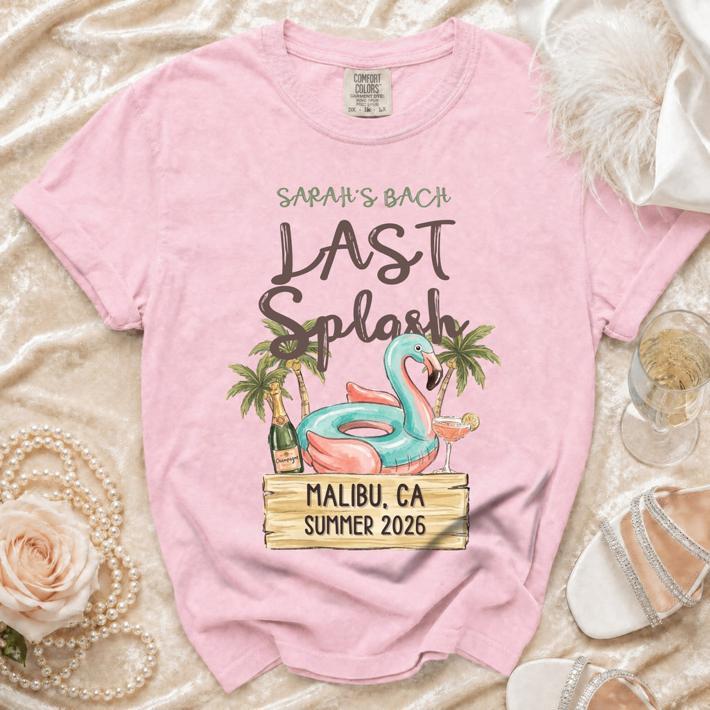 Pink t-shirt for Sarah's Bach Last Splash in Malibu, CA Summer 2026.
