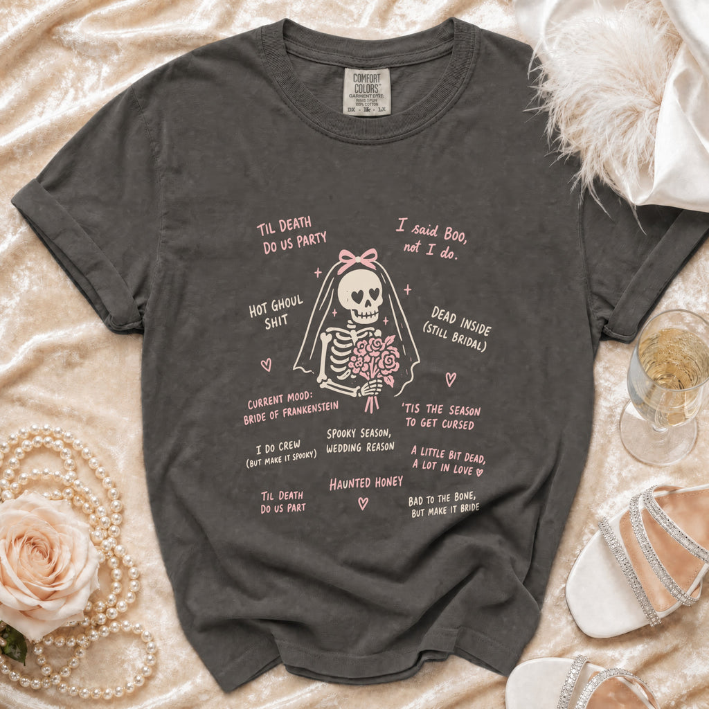 Dark gray t-shirt with skeleton bride graphic and Halloween wedding sayings.