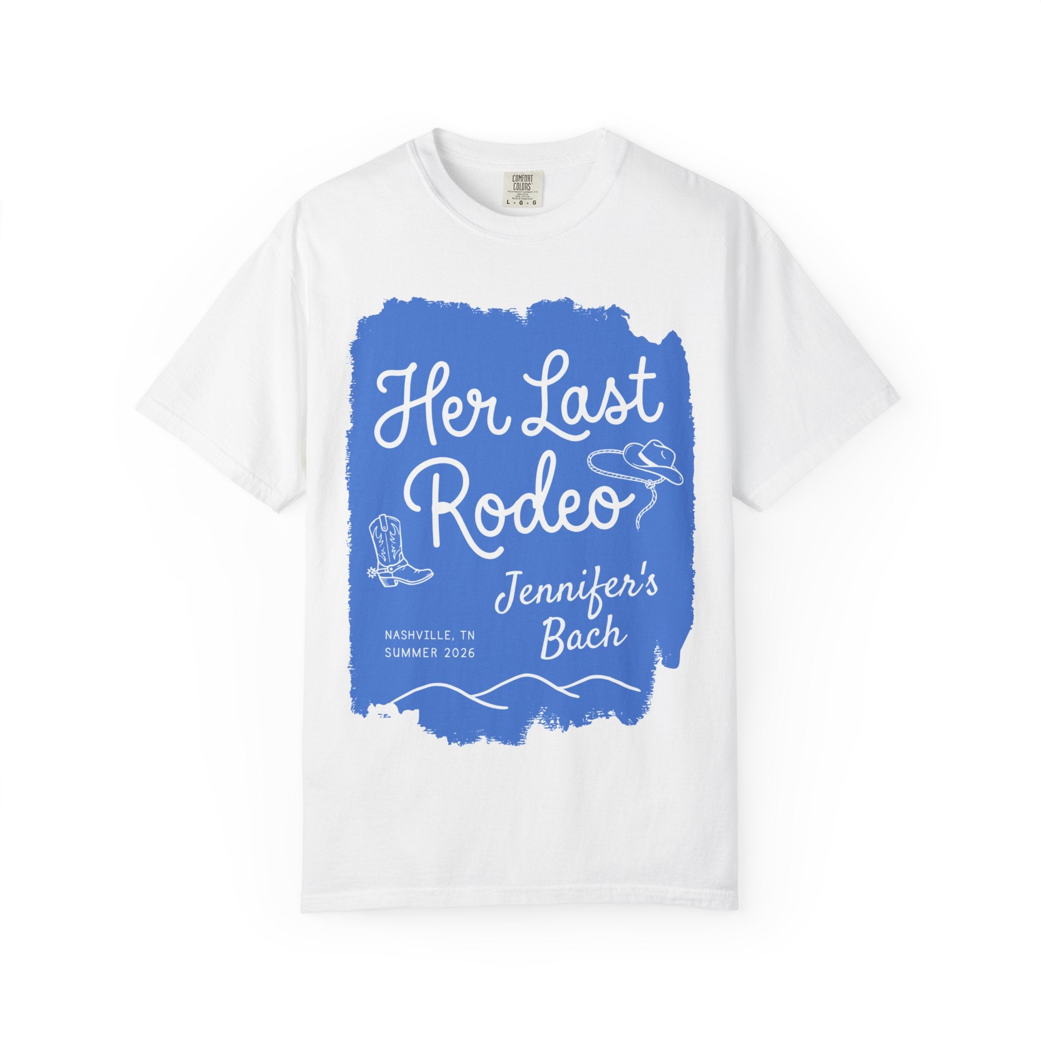 White t-shirt with blue "Her Last Rodeo Jennifer's Bach" text and graphics.