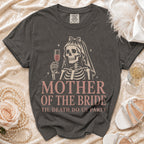 Mother of the Bride t-shirt with skeleton bride and "Til Death Do Us Party" text.