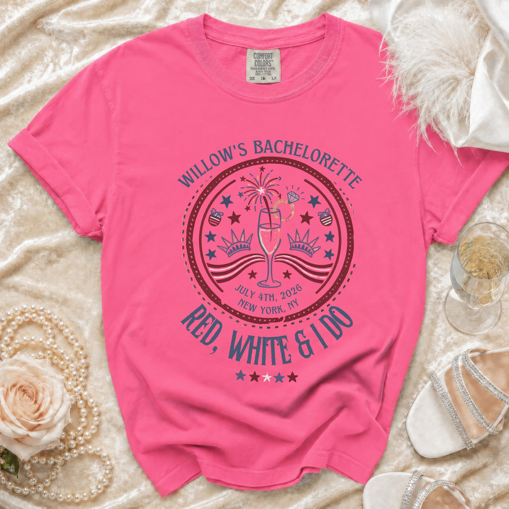 Pink t-shirt for Willow's Bachelorette: Red, White & I Do.