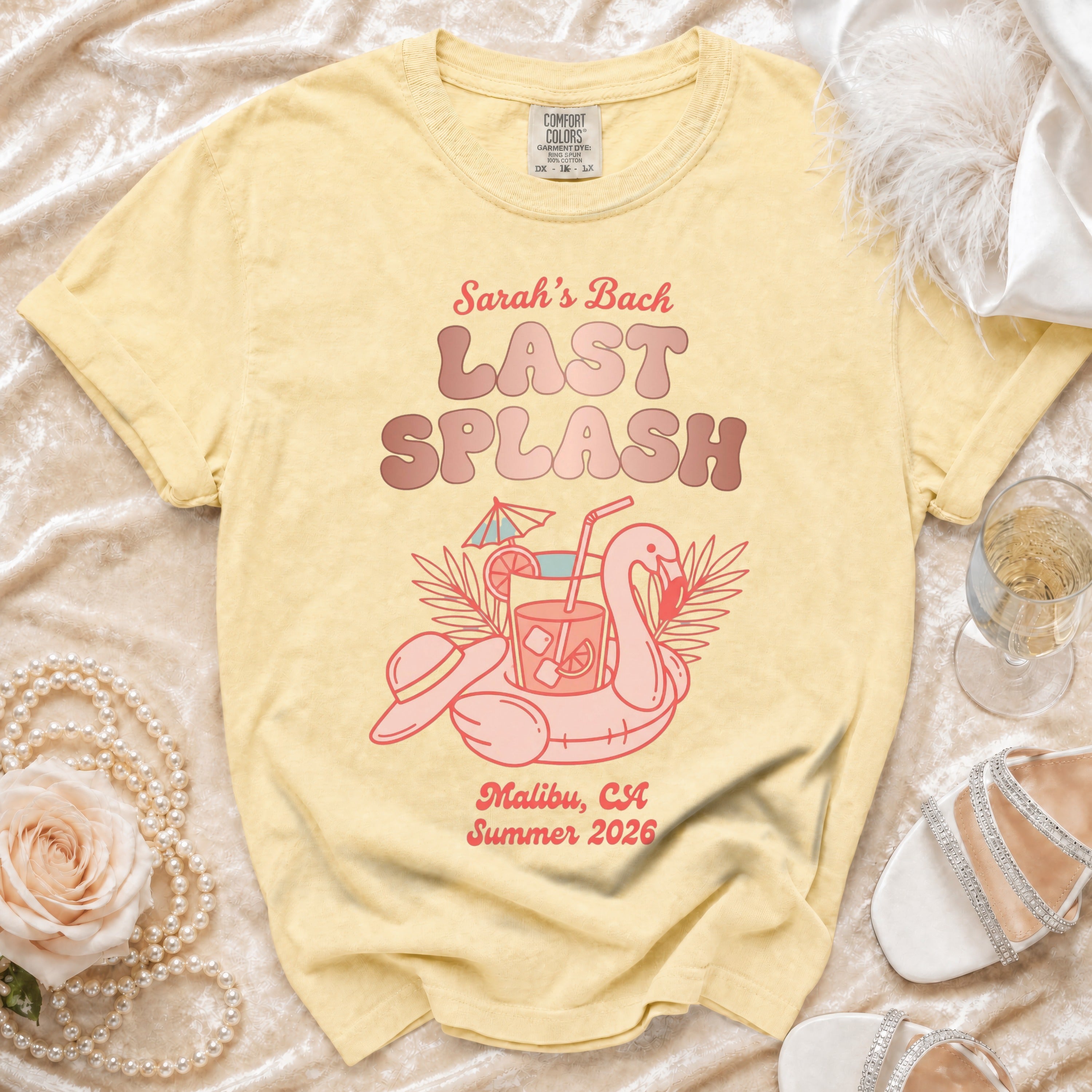 Yellow t-shirt with "Sarah's Bach LAST SPLASH Malibu, CA Summer 2026" text and flamingo graphic.