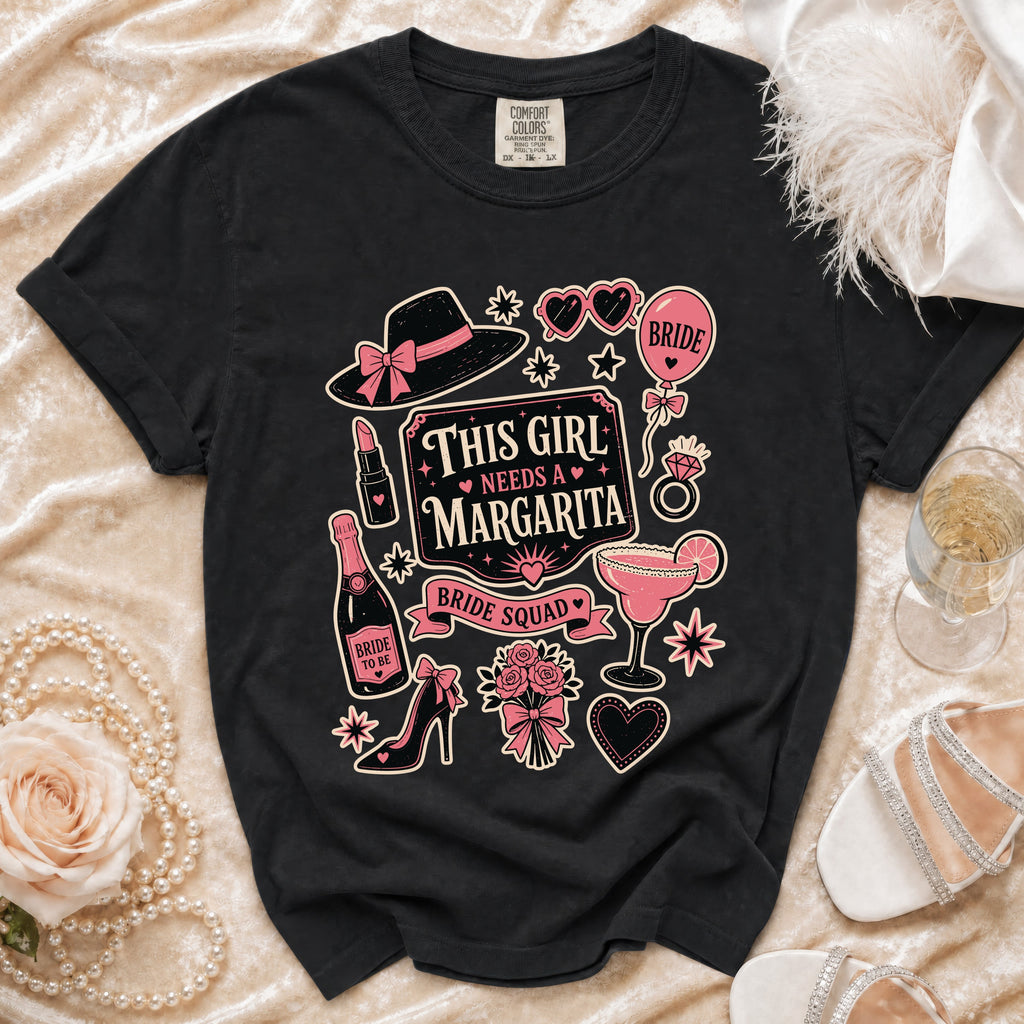Black t-shirt with "This Girl Needs a Margarita Bride Squad" graphic and bridal motifs.