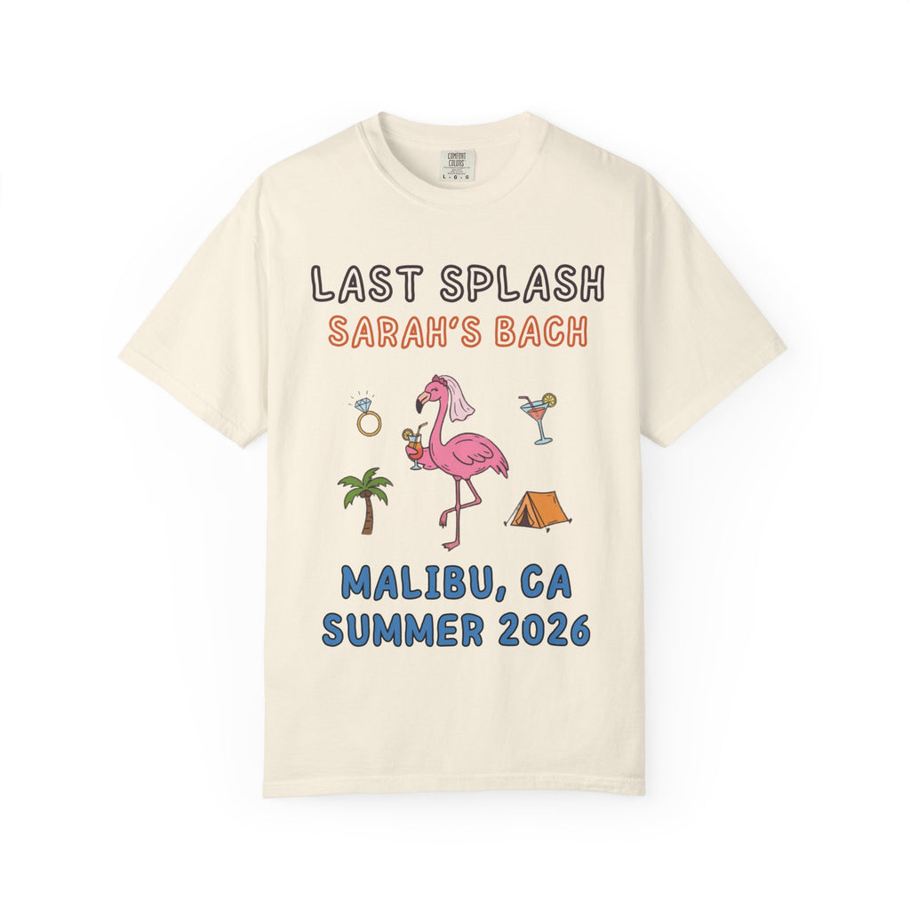 Last Splash Sarah's Bach Malibu, CA Summer 2026 t-shirt.