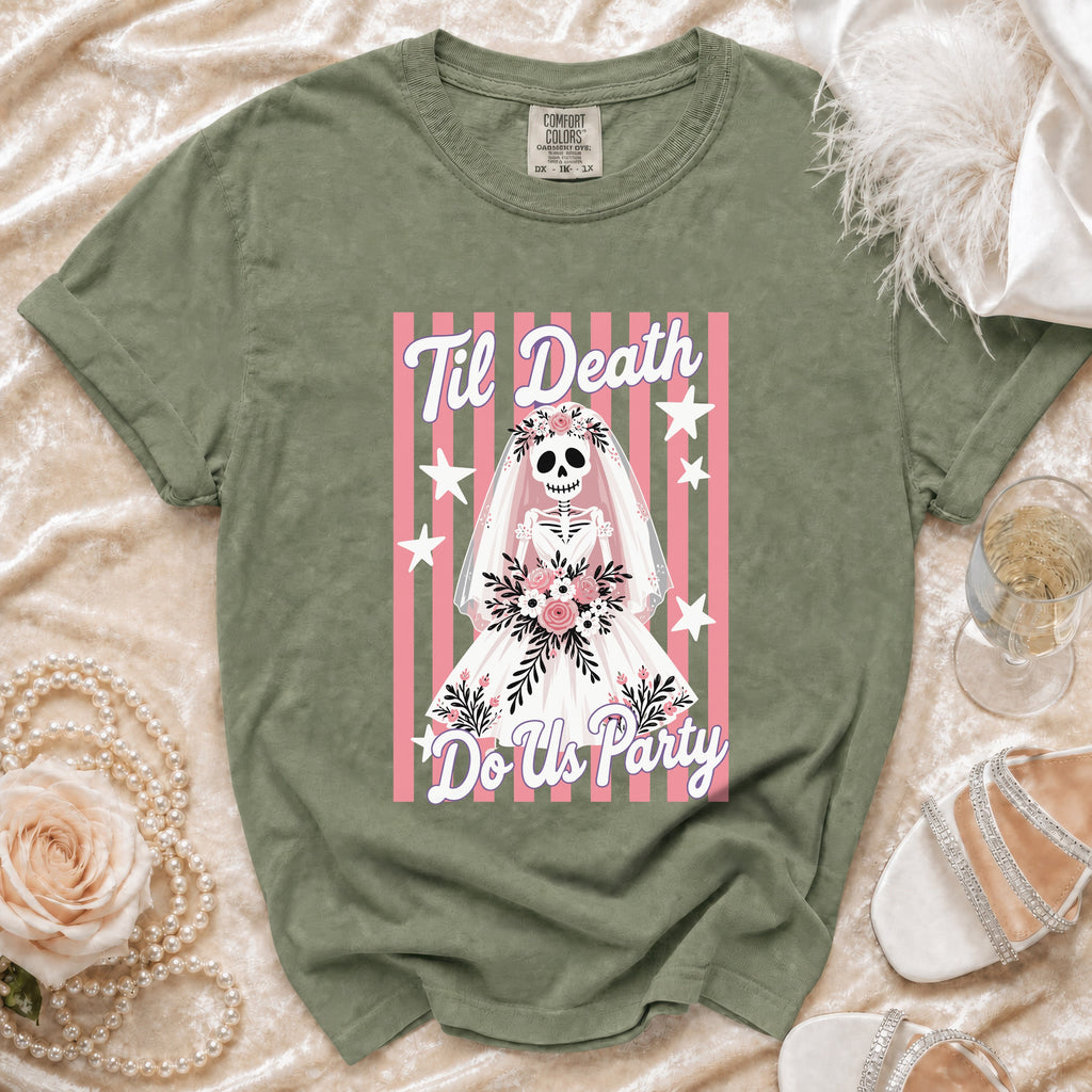 Green t-shirt with a skeleton bride graphic and "Til Death Do Us Party" text.