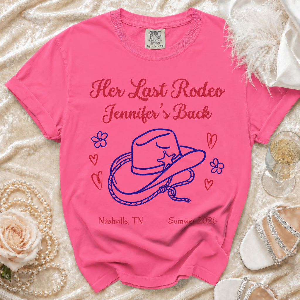 Pink t-shirt with "Her Last Rodeo Jennifer's Back" text, cowboy hat, and hearts.