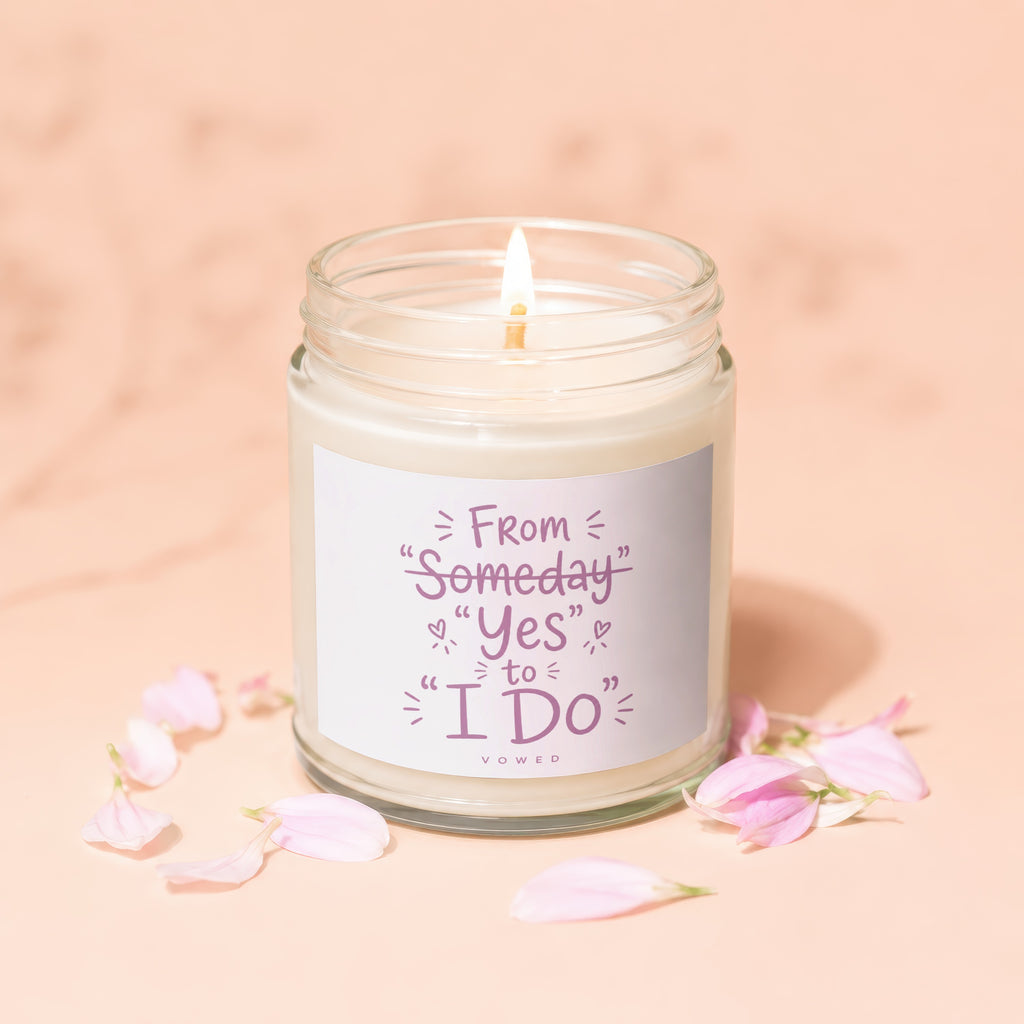 Scented candle with romantic text: "From Someday to Yes to I Do."