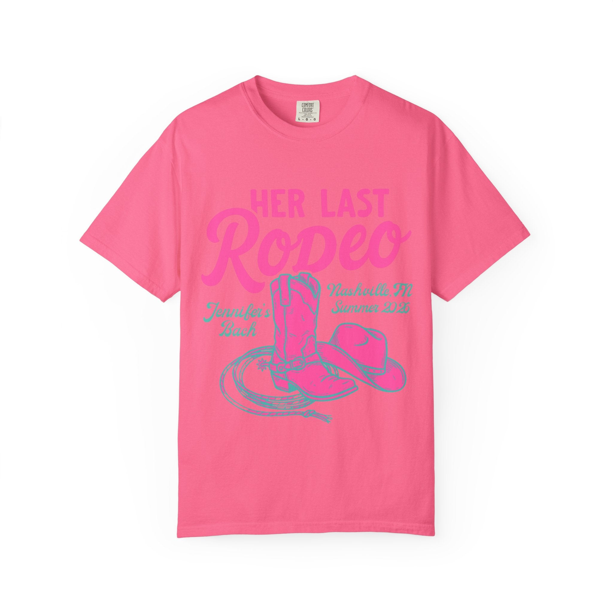 Pink t-shirt with "Her Last Rodeo" text, cowboy hat, and boots design.