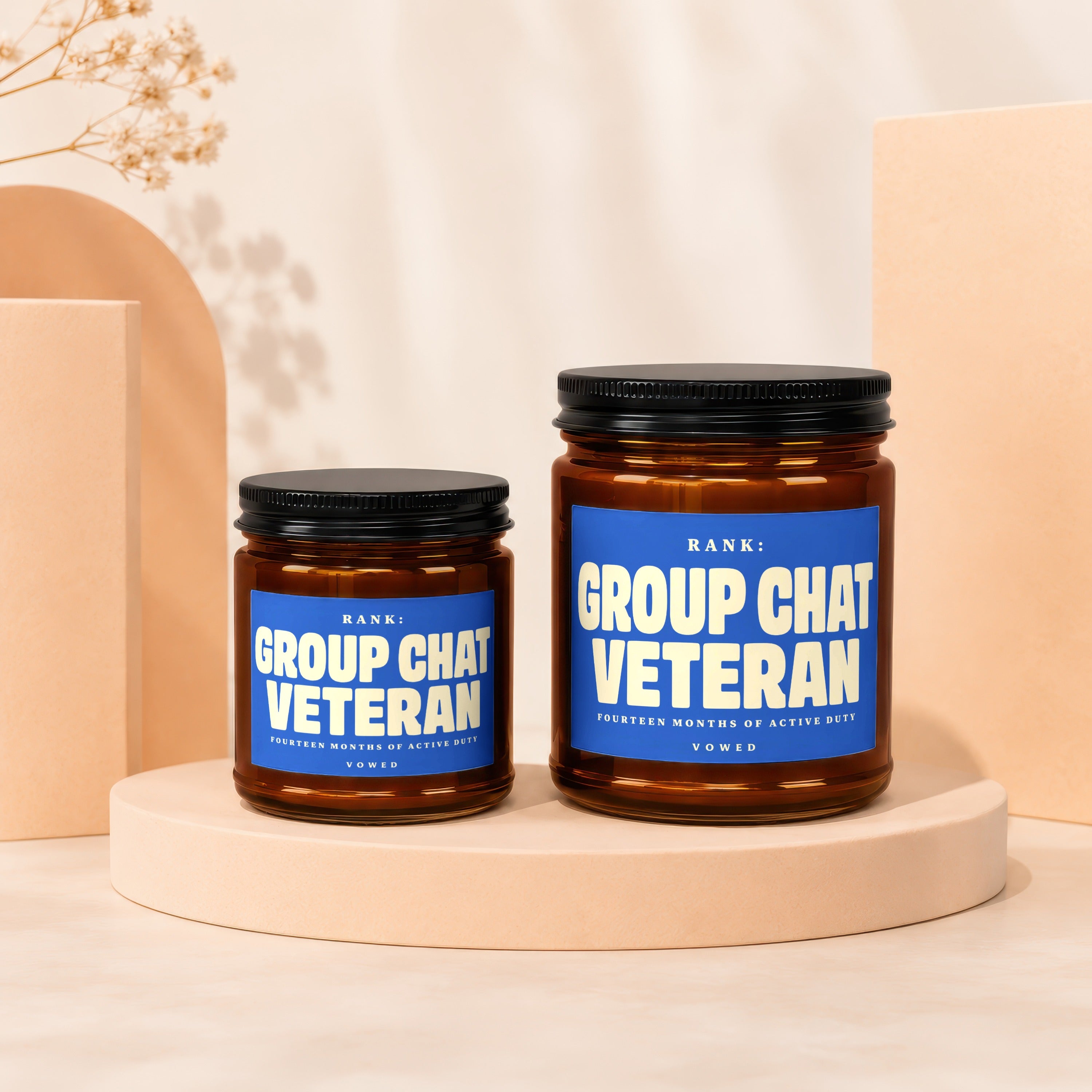 Two brown jars with black lids, labeled "Group Chat Veteran" and "Fourteen Months of Active Duty".