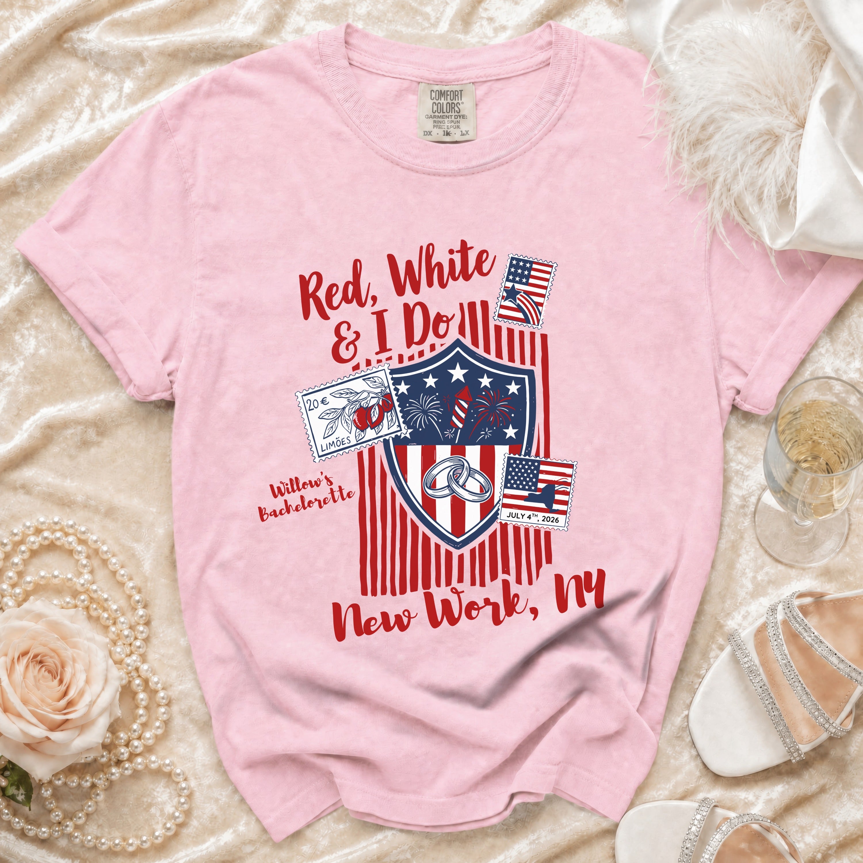 Pink t-shirt with "Red, White & I Do" graphic and "Willow's Bachelorette New York, NY July 4th, 2026".
