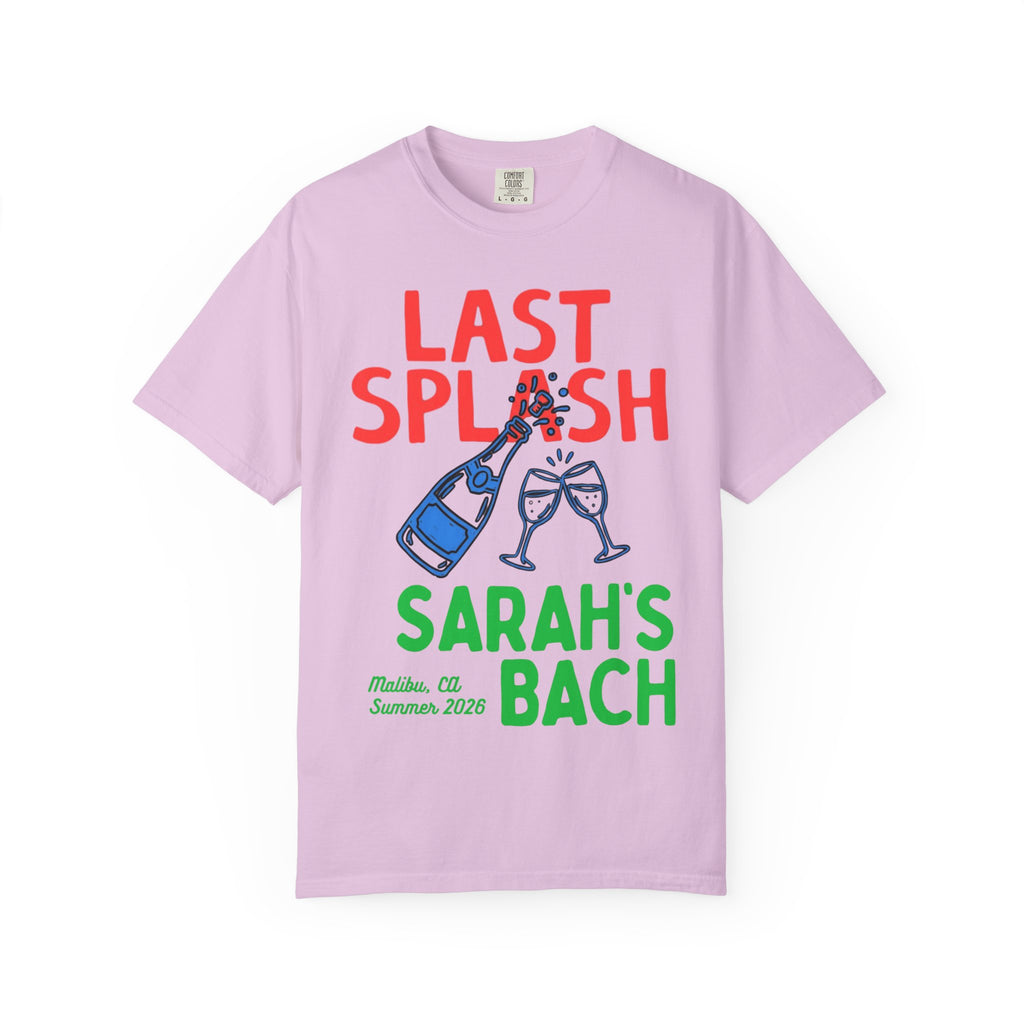 Pink t-shirt with "Last Splash Sarah's Bach" and champagne glasses design.