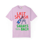 Pink t-shirt with "Last Splash Sarah's Bach" and champagne glasses design.