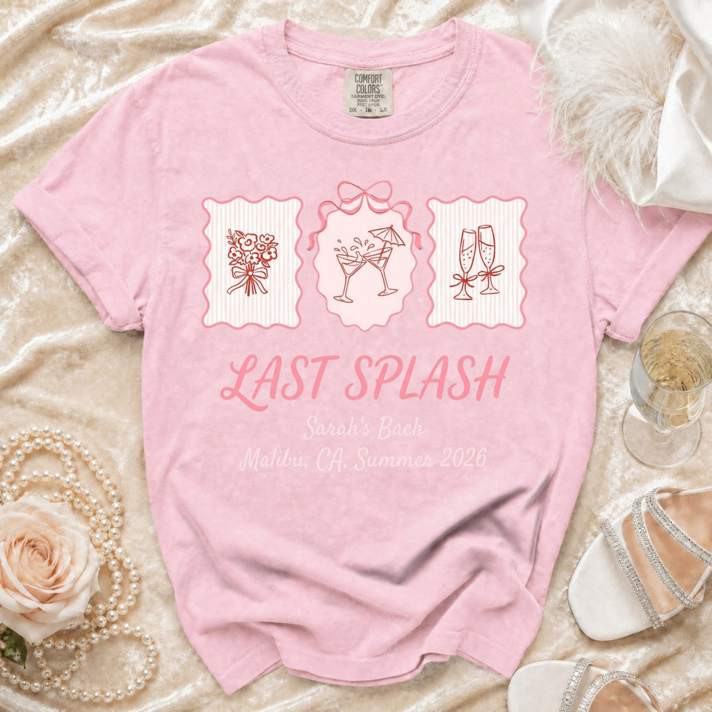 Pink t-shirt with "Last Splash Sarah's Bach Malibu, CA, Summer 2026" and decorative frames.