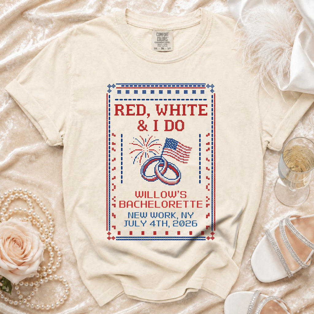 Cream t-shirt with "Red, White & I Do" bachelorette graphic for New York, NY July 4th, 2026.